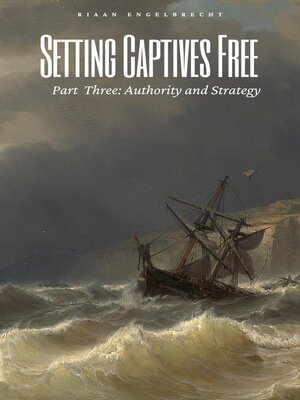 cover image of Setting Captives Free Part Three